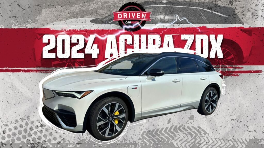 Driven: 2024 Acura ZDX Is Electrified Luxury