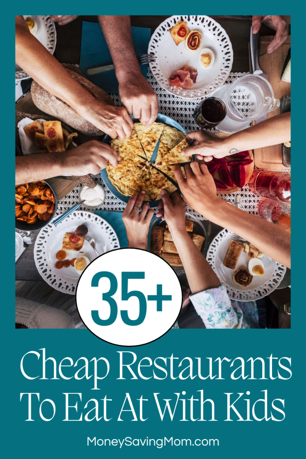 35+ Places to Eat Out with Kids that Don’t Cost A Fortune