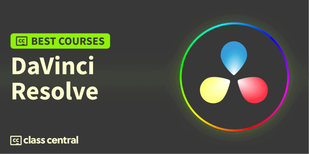 9 Best DaVinci Resolve Courses for 2025: Professional Post-Production