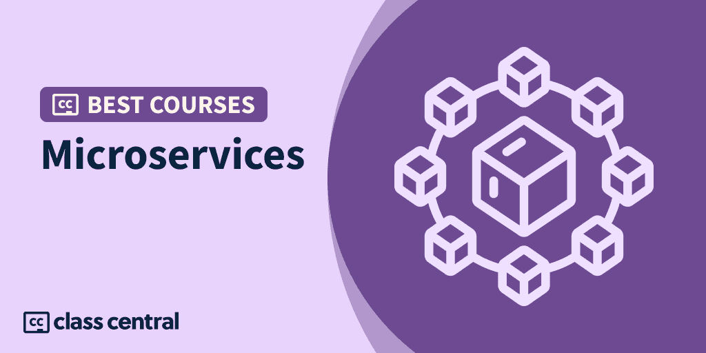 9 Best Microservices Courses for 2025: Scalability, Block by Block