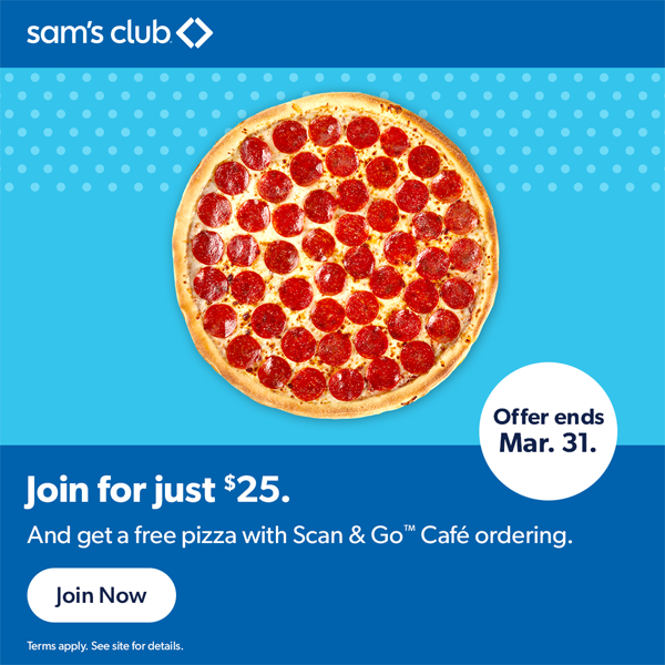 *HOT* Sam’s Club Membership 50% OFF + FREE Pizza!
