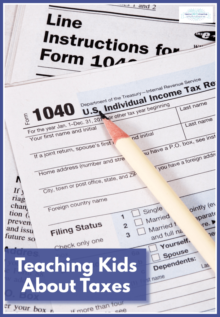 Teaching Kids About Taxes in Age-Appropriate Ways