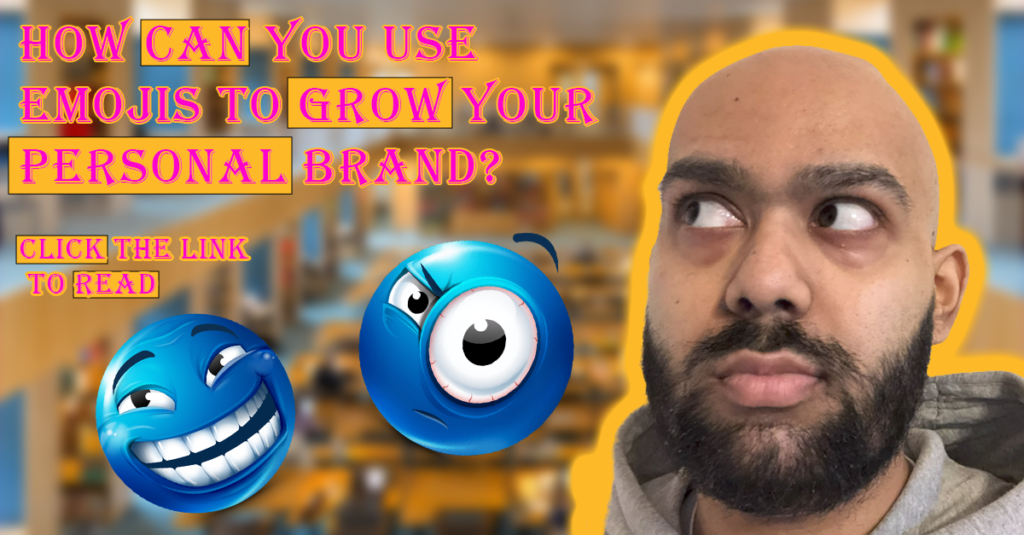 How can you use emojis to grow your personal brand?