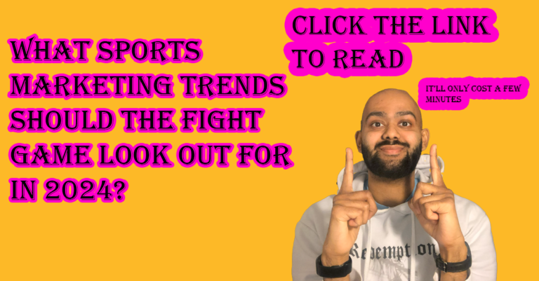 What sports marketing trends should the fight game look out for in 2024?