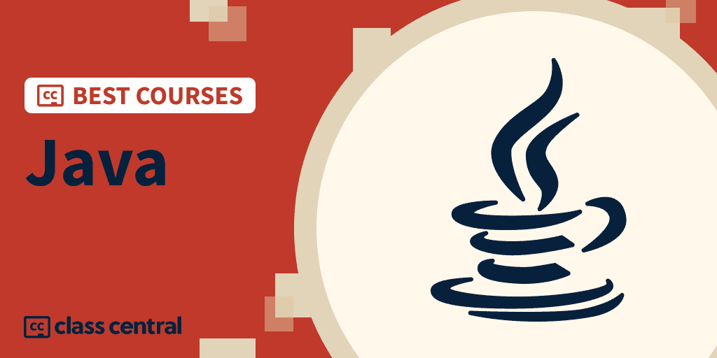 16 Best Java Courses for 2025: Write Once, Run Everywhere