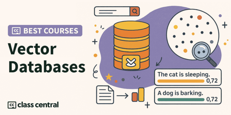 9 Best Vector Database Courses to Implement AI’s Searchable Memory