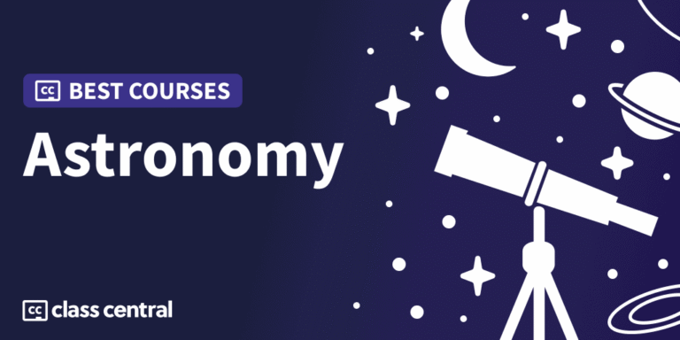 9 Best Free Astronomy Courses for 2025