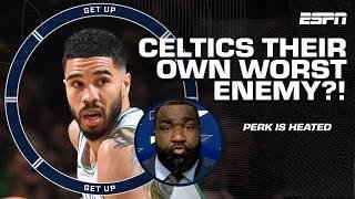 Perk thinks the Celtics are 'STUCK IN THEIR WAYS' & Jayson Tatum DESERVES THE BLAME