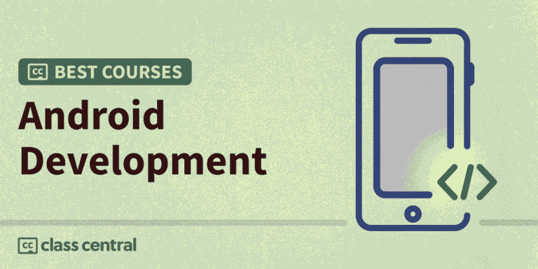 9 Best Android Development Courses for 2025