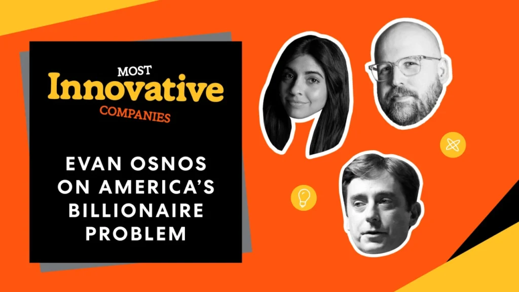Modern oligarchs? Evan Osnos on billionaires and broken systems