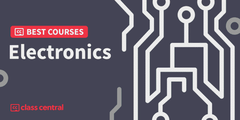 7 Best Electronics Courses for 2025: Circuits and PCBs