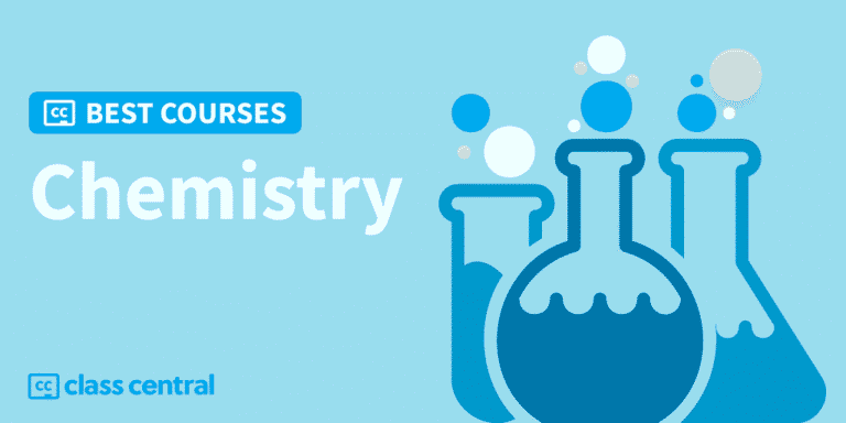 7 Best Chemistry Courses for 2025