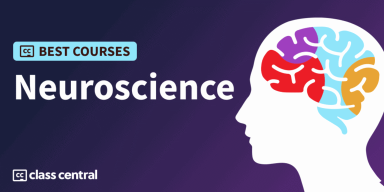 7 Best Neuroscience Courses for 2025; Learn Online for Free