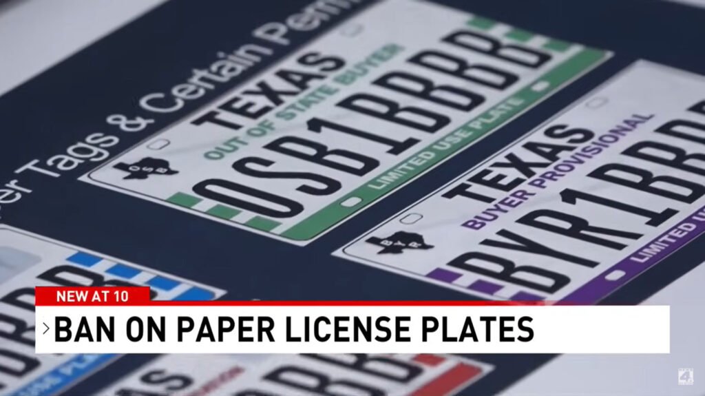 Texas Outlaws Temporary Paper Tags, Dealers Must Issue Permanent Metal Plates Upon Purchase