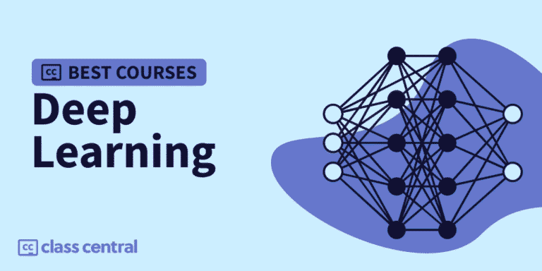 10 Best Deep Learning Courses for 2025