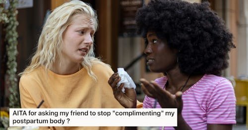 A New Mom Wants Friends To Stop Complimenting Her Postpartum Body