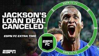 'LEAVE NICOLAS JACKSON ALONE!' - Frank Leboeuf on his loan getting CANCELLED | ESPN FC Extra Time