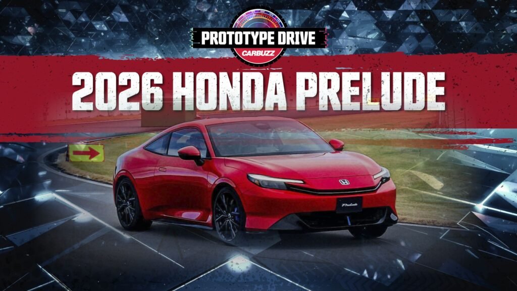 2026 Honda Prelude Prototype First Drive Review: The Hype Is Real