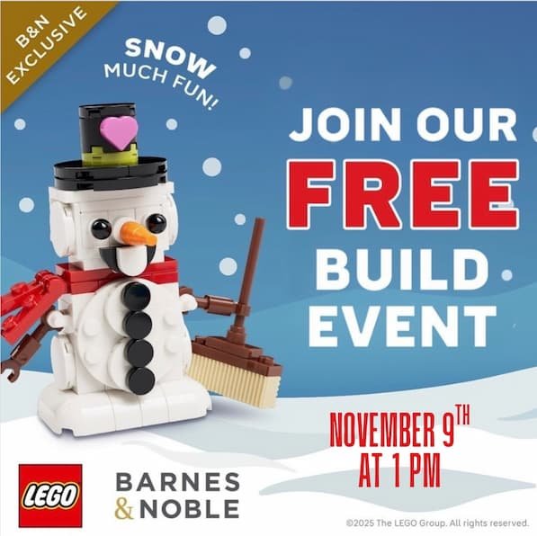Barnes & Noble Kids Holiday LEGO Snowman Build Event on November 7th!
