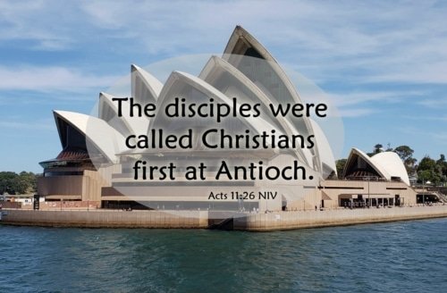 First Called Christians – Acts 11:26