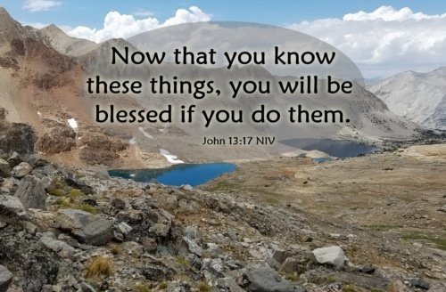 Now That You Know These Things – John 13:17