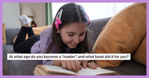 People On Reddit Are Sharing The Book That Turned Them Into "Readers"