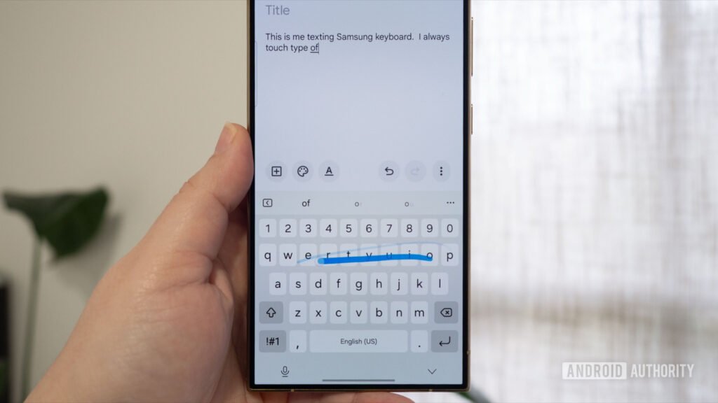Samsung is giving all of Android a bad rep with its terrible keyboard
