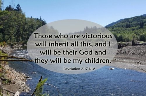 Those Who Are Victorious – Revelation 21:7