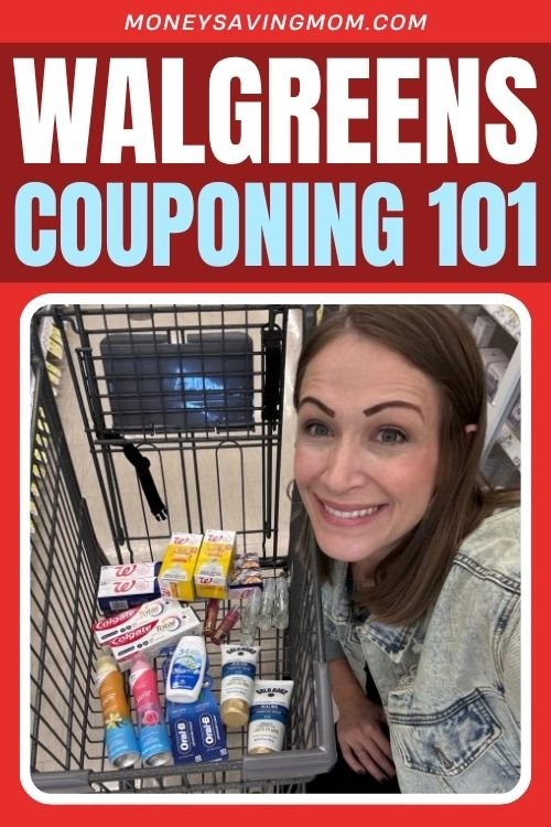 Walgreens 101: How to Save BIG at Walgreens Every Time You Shop