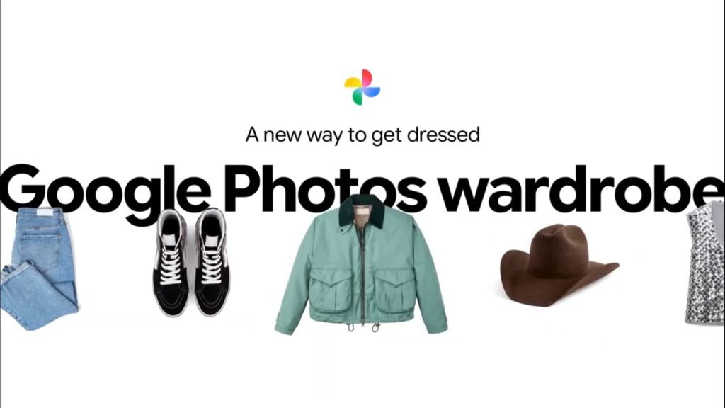 Google Photos Will Turn Your Camera Roll Into a Personal Digital Wardrobe
