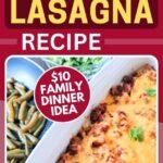 Mexican Lasagna ($10 Family Dinner Idea)
