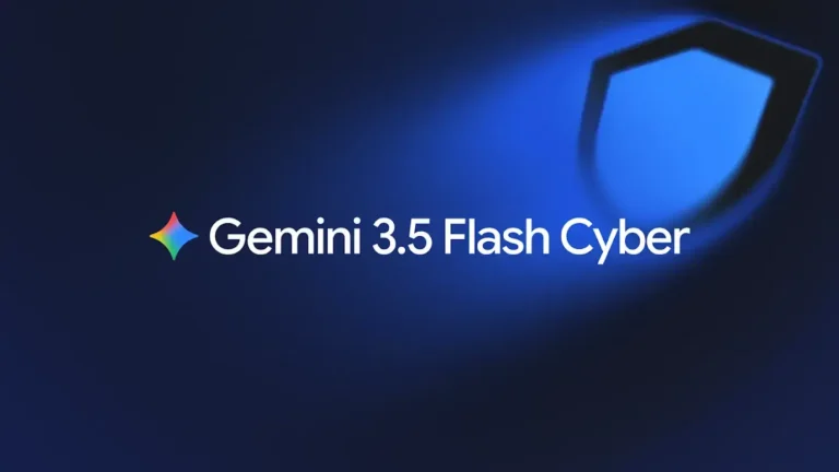 Google Launches Gemini 3.5 Flash Cyber to Catch Code Exploits Before Hackers Do
