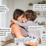 “I Chose The Wrong Guy To Have Kids With” & 45 Other Mom Confessions