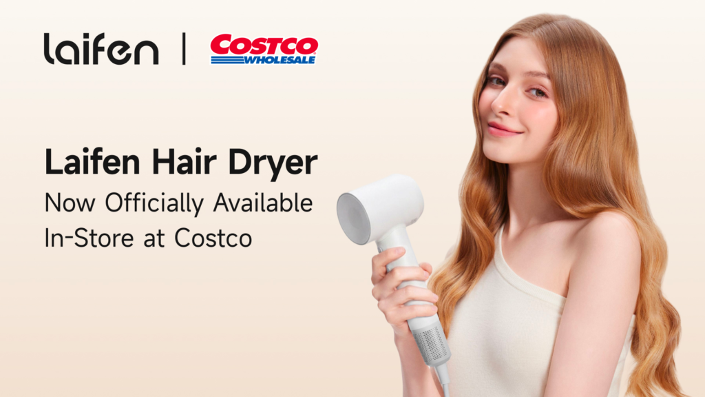 Fast-Growing Personal Care Brand Laifen Debuts in Costco Stores Across the U.S.