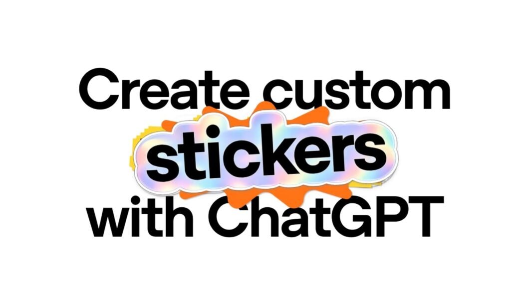 ChatGPT Just Made Creating Custom Stickers Much Easier