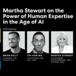 Martha Stewart on the Power of Human Expertise in the Age of AI