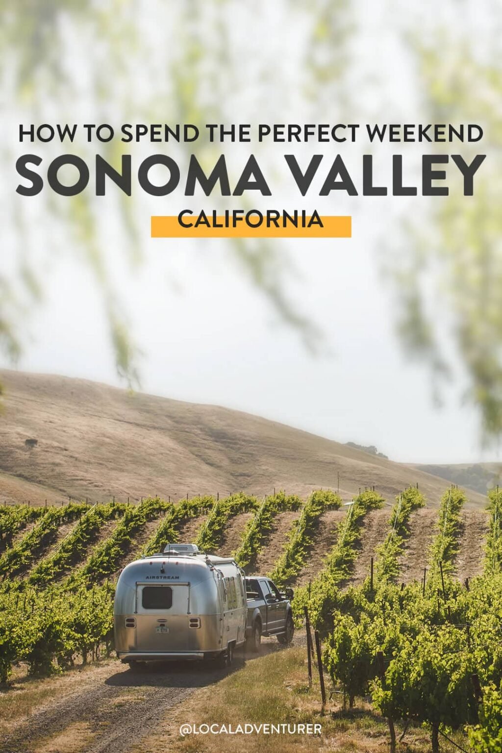 7 Best Things to Do in Sonoma Valley